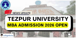 Tezpur University Invites Applications for MBA Batch 2026–28; Registration Begins on November 20